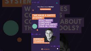 The most frequent complaints HRMS vendors get from customers | Lanteria