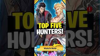 TOP FIVE HUNTERS RANKED & EXPLAINED! [Solo Leveling:ARISE] | #SoloLevelingArise #SSR #TierList