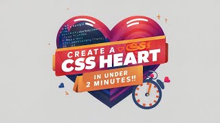 How to Create a CSS Heart in Under 2 Minutes