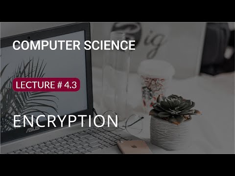 Encryption | 9th Class | Computer Science | Lecture 4.3