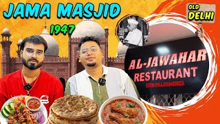 Old Delhi Famous NonVeg Paradise | Al-Jawahar Restaurant |