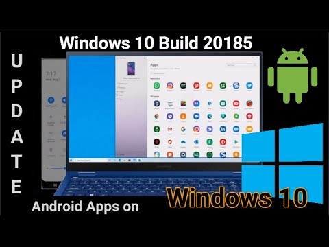 Windows 10 releases new update integrating android apps from windows PC access android apps from pc