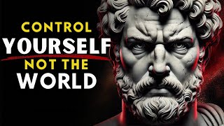 How to Focus on What You Can Control - STOIC PHILOSOPHY