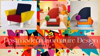 Postmodernism Furnishings: The Weird Gets Wonderful!   #postmodernfurnituredesign  #grade12design