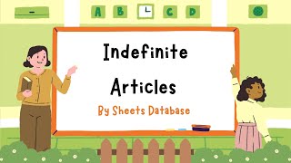 Indefinite Articles for First Graders | Sheets Database #grammar