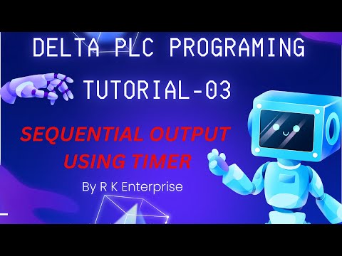 PLC Programming Tutorial for Beginners || DELTA PLC Tutorial -3 || SEQUENTIAL OUTPUT USING TIMER TMR