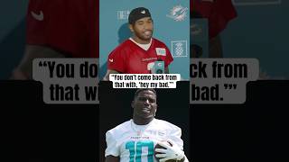 Tua responds to Tyreek's "I'm out" comment