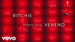 Ritchie - Menina Veneno (Lyric Video)