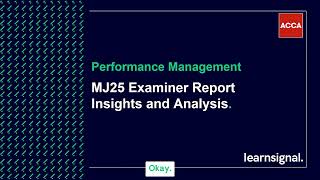 MJ25 Examiner Report - Performance  Management (PM)