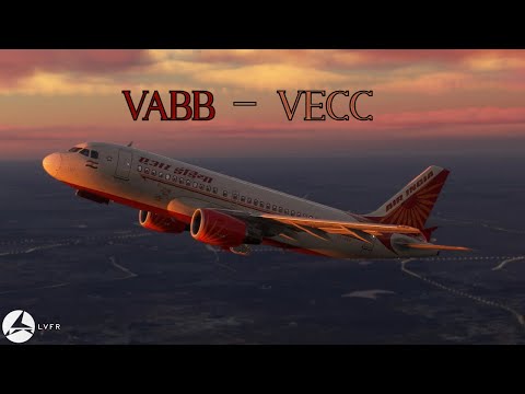 VABB - VECC | LVFR A319 CEO | MSFS 2020 | World Tour Part 3