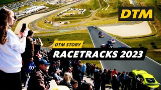 The Racetracks of 2023 | DTM Story | DTM