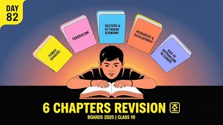 Class 10 SST Revision 🔥 | 6 Chapters in One Video |  | Boards 2025
