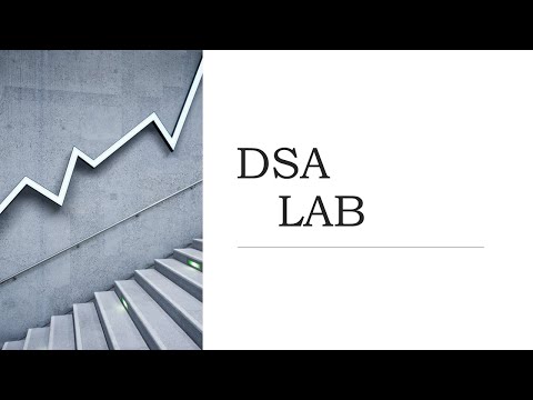 21 July , DSA Lab