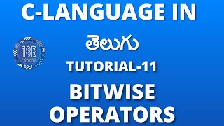 Bitwise Operators in C | C In Telugu For Beginners