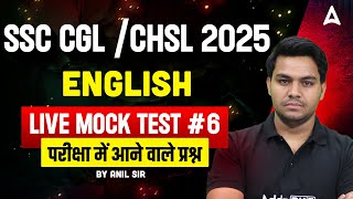 SSC CGL English Mock Test 2025 | English Live Mock Test For SSC CHSL & CGL| English By Anil Jadon