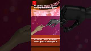 Whats Next for AI and Web3: NeuroSymbolic Intelligence