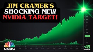 CNBC BREAKING: Jim Cramer's Bold New NVDA Prediction Revealed | nvidia