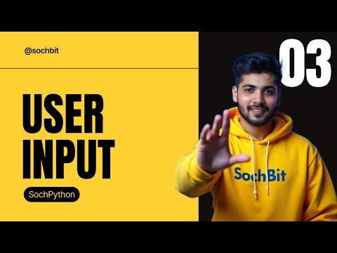 Python Input Function Mastery!🐍 User Input & Type Conversion (Hands-On Demo) | SochPython EP3🔥#soch