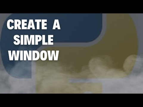 Create a window using Pythons Tkinter