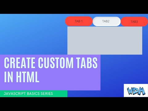 Custom Tabs in HTML