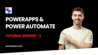 PowerApps & Power Automate Tutorial - Introduction to PowerApps & PowerAutomate Training - Session 2