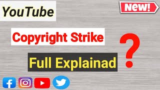 How to remove copyright strike copyright strike kya hai  copyright strike kab tack rahe ga