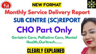 CHO part of SC Reporting Format ll HMIS ll Geriatric care, Palliative care,Mental Health #hmis