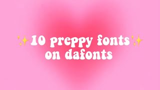 10 preppy fonts on dafonts!! #preppy