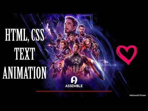 #helloworldpower HTML, CSS TEXT ANIMATION | ANIMATION ON HOVER | AVENGERS ASSEMBEL