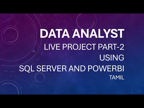 Data Analyst Live Project Part-2 using #sqlserver and #powerbi