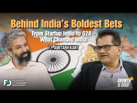 From 'Incredible India' to G20: Amitabh Kant on Reform, Enterprise & Policy | Ep 16 | Growth is Good