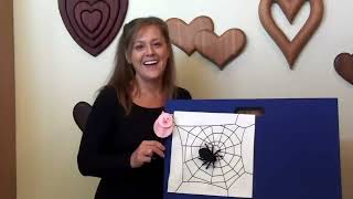 Spider Webs/ "The Very Busy Spider"