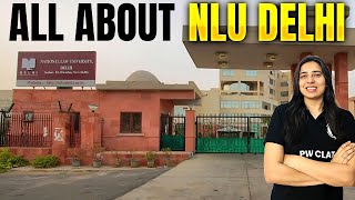 All About NLU DELHI | Campus, Admission Process, Seats, Cut Off, Fees & Placement