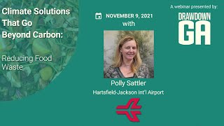 Food Waste Webinar with Polly Sattler, Hartsfield-Jackson Int’l Airport