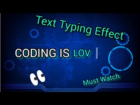 How To Make Text Typing Effect With Javascript || #coderindian