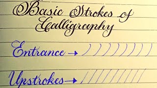 How to learn Calligraphy || How to improve Handwriting || Basic Strokes Practice tutorial