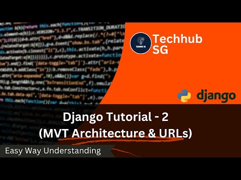 Django Multi-Vendor eCommerce - Day 2 | Understanding MVT Architecture & URLs