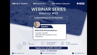 Fundamentals of 3D graphics by Abhishek Rhisheekesan, aiRender Technology Pvt Ltd, Bengaluru.