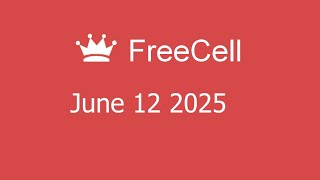 Microsoft Solitaire Collection - FreeCell - June 12 2025