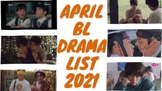 MY BL DRAMA WATCHLIST FOR APRIL 2021!