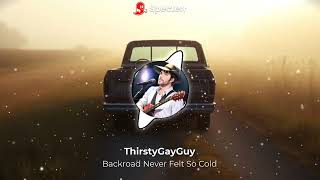 Backroad Never Felt So Cold