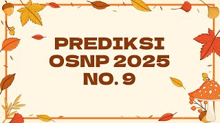 Pembahasan Prediksi OSNP Kimia 2025 NO 9