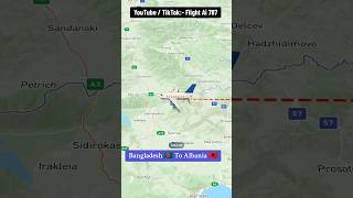 Bangladesh 🇧🇩 To Albania 🇦🇱📌 Flight Map View #shorts #shortsfeed #youtubeshorts #youtube