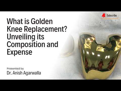 What is Golden Knee Replacement? Unveiling its Composition and  Expense | Orthderm