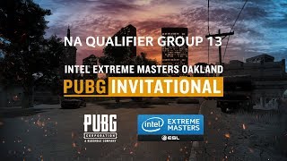 PUBG - Round 1.2 Group 13 - NA Qualifier - IEM Oakland PUBG Invitational
