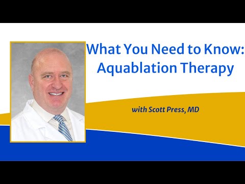 What you Need to Know: Aquablation Therapy