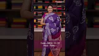 Batik Cotton Sarees from Rs. 650/- | Prashanti | 1 June 25