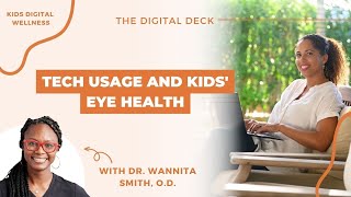Tech Usage and Kids' Eye Health