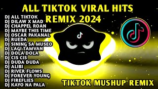 NONSTOP 🔥 ALL TIKTOK VIRAL HITS REMIX 2024 🇵🇭