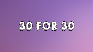 SZA - 30 For 30 ft. Kendrick Lamar (Lyrics)